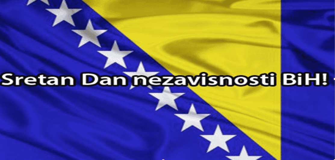 BDŠ: 01. mart, Dan nezavisnosti Bosne i Hercegovine